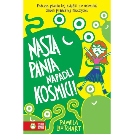 Naszą Panią Napadli Kosmici 6+ Pamela Butchart