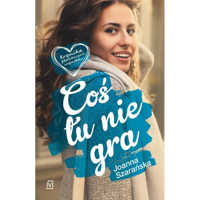 COŚ TU NIE GRA KRONIKA PECHOWYCH WYPADKÓW - Czwarta Strona COŚ TU NIE GRA KRONIKA PECHOWYCH WYPADKÓW - Czwarta Strona