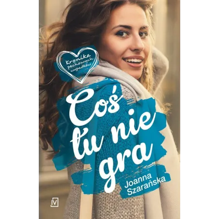 COŚ TU NIE GRA KRONIKA PECHOWYCH WYPADKÓW - Czwarta Strona