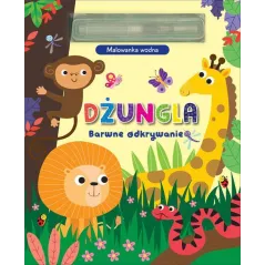DŻUNGLA. BARWNE ODKRYWANIE. MALOWANKA WODA
