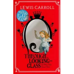 ALICE THROUGH THE LOOKING-GLASS