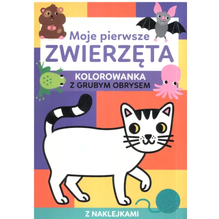MOJE PIERWSZE ZWIERZĘTA KOLOROWANKA Z GRUBYM OBRYSEM Dorina Auksztulewicz 3+ - Olesiejuk