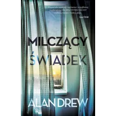 MILCZĄCY ŚWIADEK Alan Drew - Czarna Owca