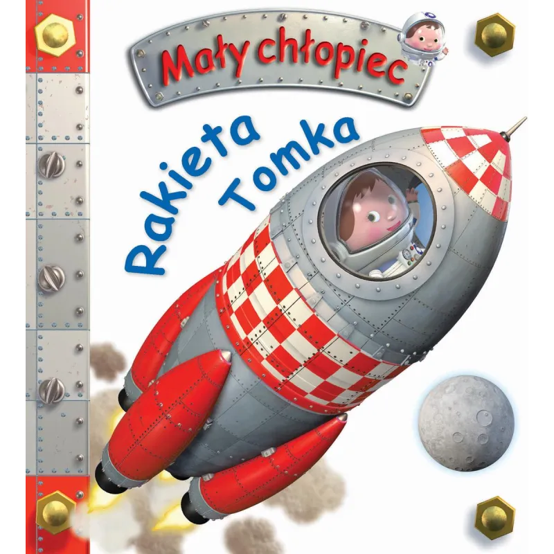 RAKIETA TOMKA. MAŁY CHŁOPIEC