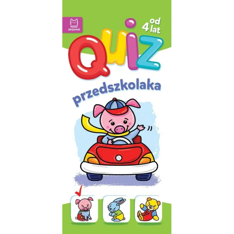 QUIZ PRZEDSZKOLAKA ZE ŚWINKĄ 4+