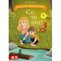 Co tu gra Już czytam. Pierwsze czytanki. Poziom 1 Alicja Mikołajczak