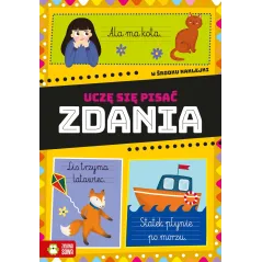 ZDANIA. UCZĘ SIĘ PISAĆ. KSIĄŻECZKA Z NAKLEJKAMI