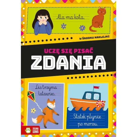 Zdania. Uczę Się Pisać. Książeczka Z Naklejkami
