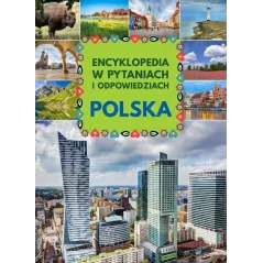 POLSKA ENCYKLOPEDIA W PYTANIACH I ODPOWIEDZIACH - SBM