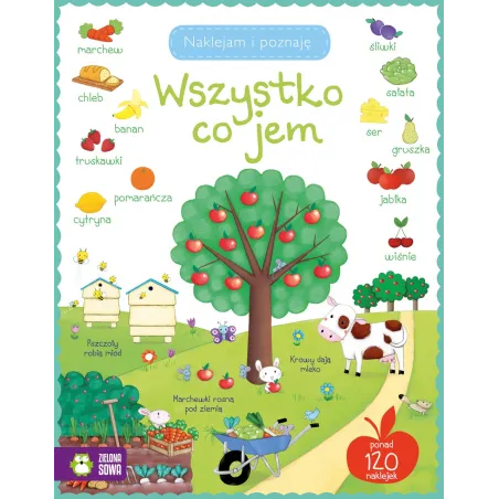 WSZYSTKO CO JEM NAKLEJAM I POZNAJĘ 4+ - Zielona Sowa