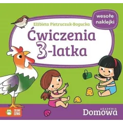 DOMOWA AKADEMIA. ĆWICZENIA 3-LATKA - Zielona Sowa