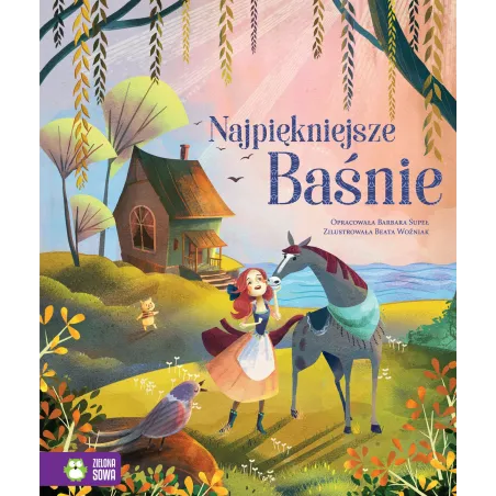 NAJPIĘKNIEJSZE BAŚNIE 4+ - Zielona Sowa