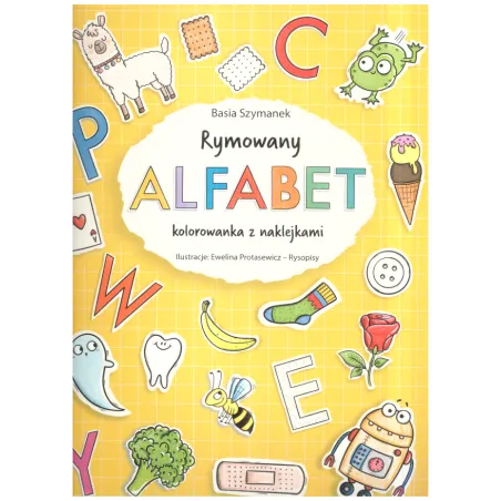 RYMOWANY ALFABET KOLOROWANKA Z NAKLEJKAMI Basia Szymanek - Olesiejuk