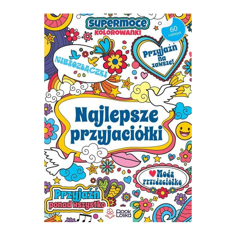 NAJLEPSZE PRZYJACIÓŁKI. KOLOROWANKI