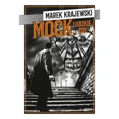 MOCK LUDZKIE ZOO Marek Krajewski - Znak