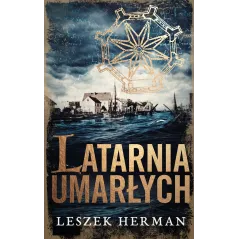 LATARNIA UMARŁYCH Leszek Herman - Muza