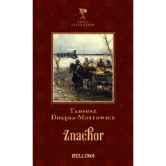 ZNACHOR Tadeusz Dołęga-Mostowicz - Bellona