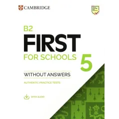 B2 FIRST FOR SCHOOLS 5 STUDENTS BOOK WITHOUT ANSWERS WITH AUDIO