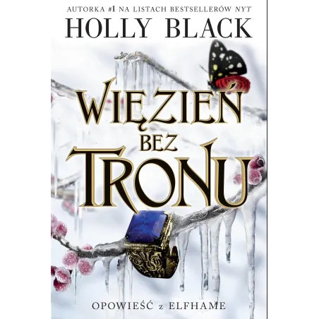 Więzień Bez Tronu. Opowieść Z Elfhame