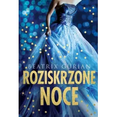 ROZISKRZONE NOCE Beatrix Gurian - Jaguar