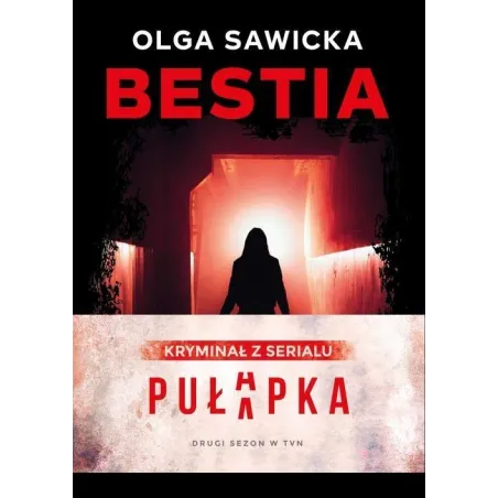 BESTIA Olga Sawicka - Burda Książki