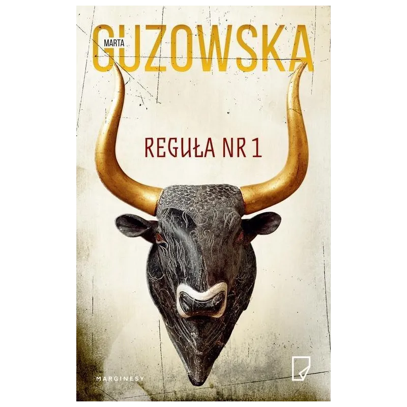 REGUŁA NR 1 Marta Guzowska - Marginesy