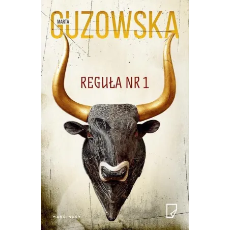 REGUŁA NR 1 Marta Guzowska - Marginesy
