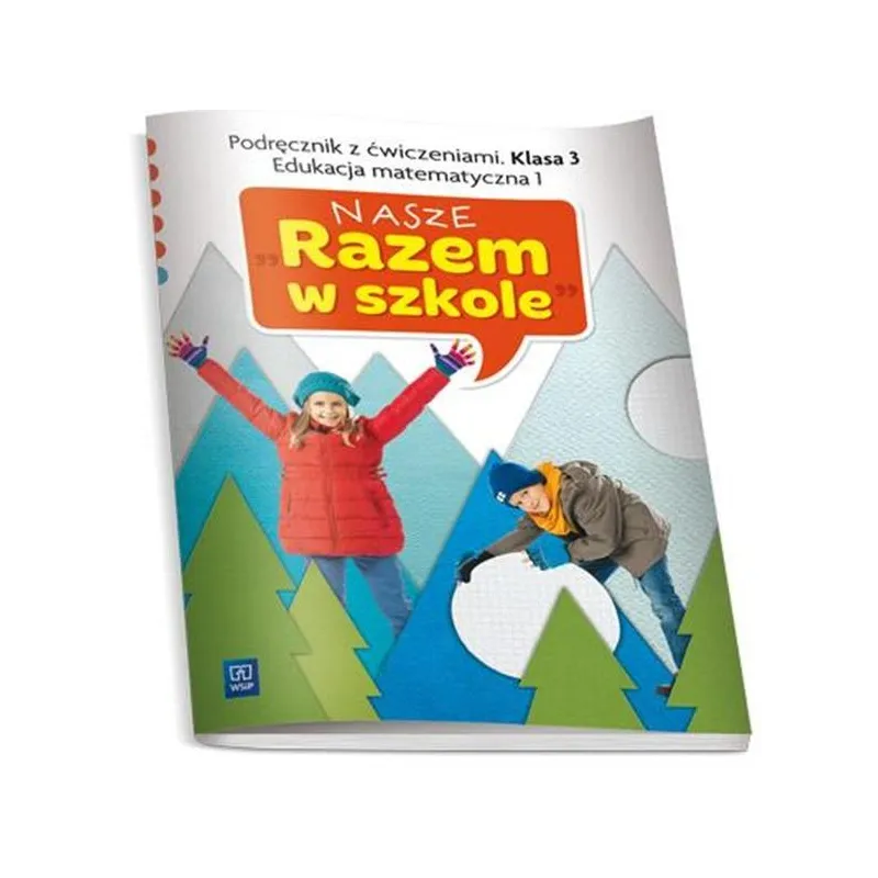 W.NASZE RAZEM W SZKOLE 3 MAT 1WSIP