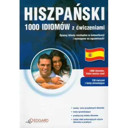 HISZPAŃSKI. 1000 IDIOMÓW Z ĆWICZENIAMI