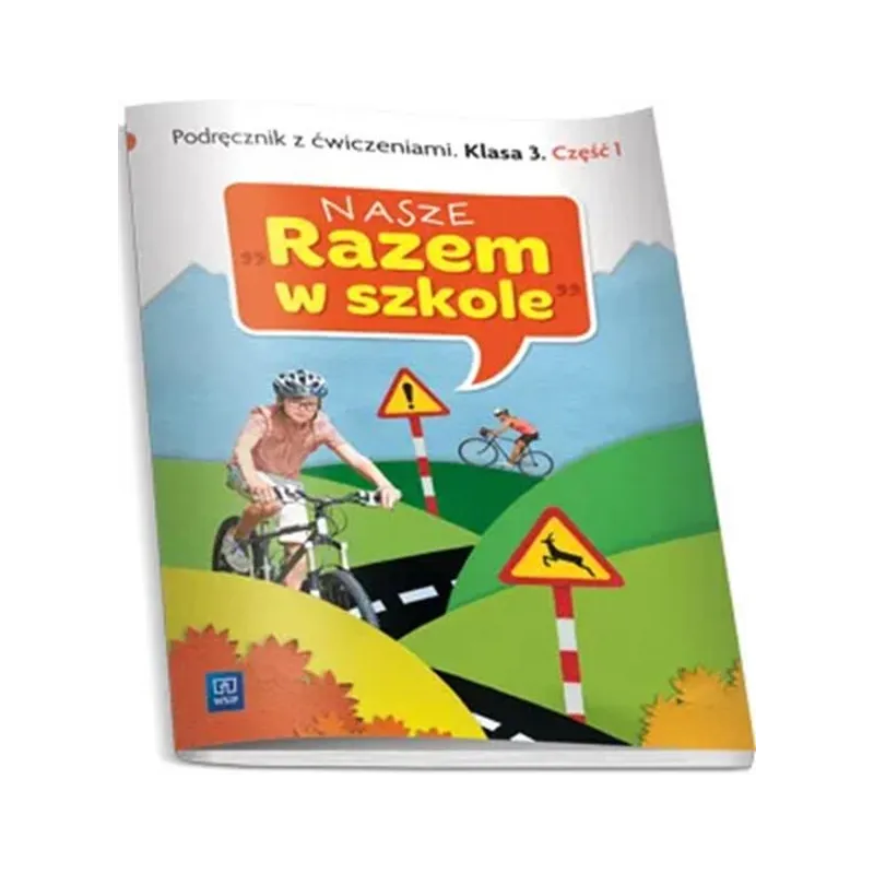 W.NASZE RAZEM W SZKOLE 3 PODR 1WSIP