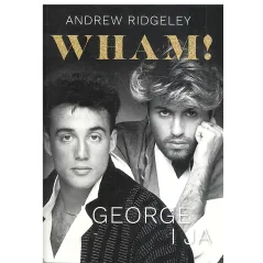 WHAM GEORGE I JA Andrew Ridgeley - Znak Horyzont