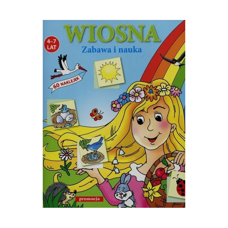 WIOSNA. ZABAWA I NAUKA 4-7 LAT - Oficyna Wydawnicza Promocja