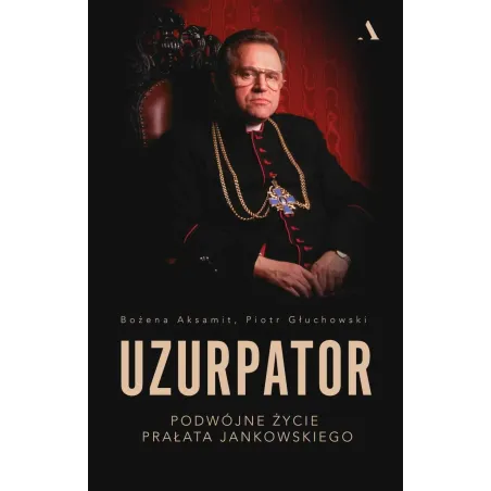 Uzurpator Piotr Głuchowski, Bożena Aksamit