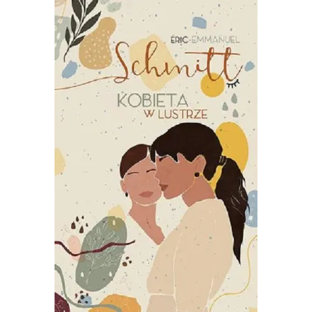 KOBIETA W LUSTRZE Eric-Emmanuel Schmitt - Znak
