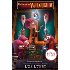 RODZEŃSTWO WILLOUGHBY Lois Lowry - Nasza Księgarnia