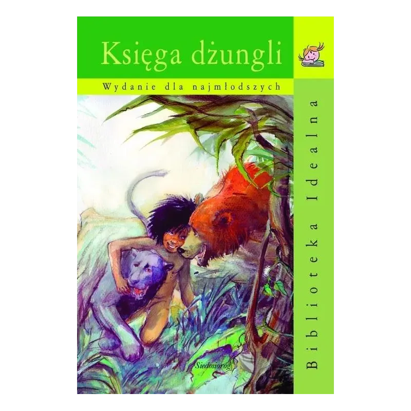 KSIĘGA DŻUNGLI. WYDANIE DLA NAJMŁODSZYCH