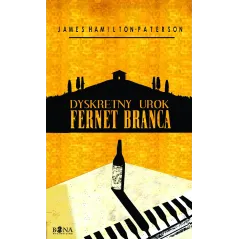 DYSKRETNY UROK FERNET BRANCA - Wydawnictwo Bona