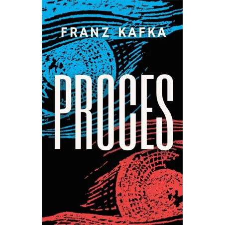 PROCES Franz Kafka