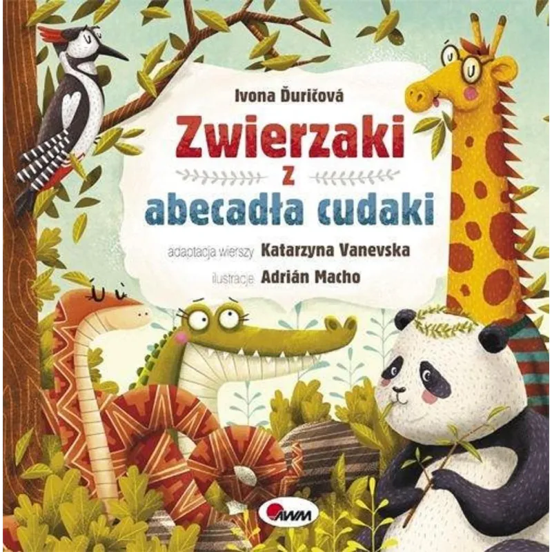 ZWIERZAKI Z ABECADŁA CUDAKI - AWM