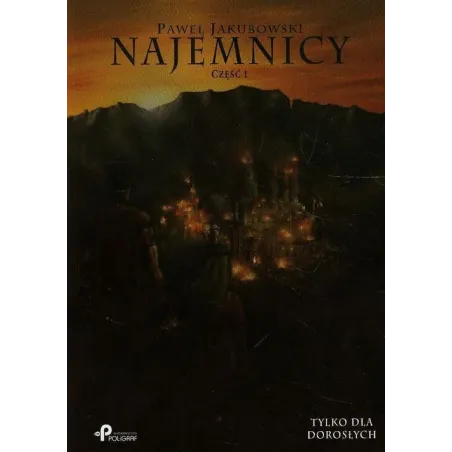 NAJEMNICY 1 Paweł Jakubowski - Poligraf