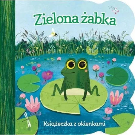 Zielona Żabka. Książeczka Z Okienkami