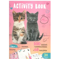 ACTIVITY BOOK 100 ZADAŃ I ŁAMIGŁÓWEK KOTY - Derform