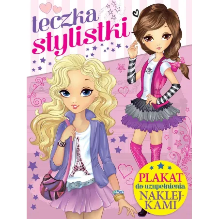 TECZKA STYLISTKI + PLAKAT DO UZUPEŁNIENIA NAKLEJKAMI 5+ - Olesiejuk