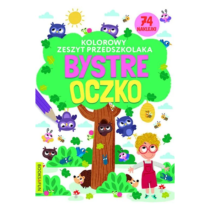 BYSTRE OKO KOLOROWY ZESZYT PRZEDSZKOLAKA - Books & Fun
