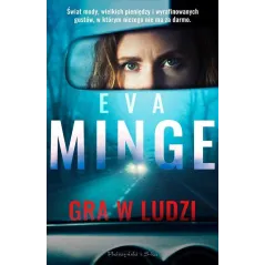 GRA W LUDZI Ewa Minge - Prószyński