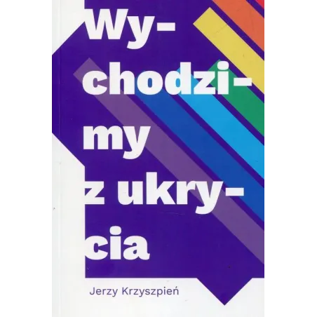 Wychodzimy Z Ukrycia Jerzy Kryszpień