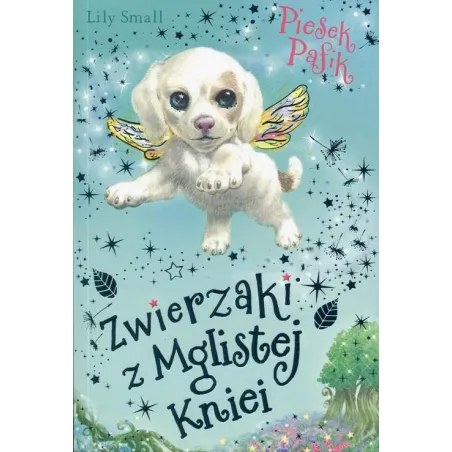 Zwierzaki Z Mglistej Kniei. Piesek Pafik