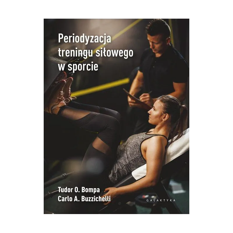 PERIODYZACJA TRENINGU SIŁOWEGO W SPORCIE