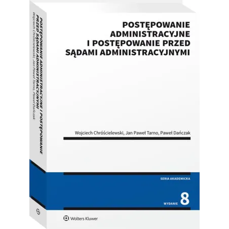 Postępowanie Administracyjne I Postępowanie Przed Sądami Administracyjnymi