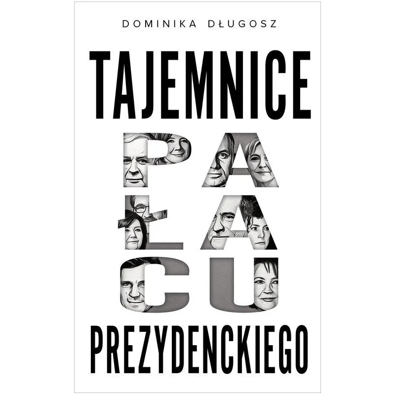 TAJEMNICE PAŁACU PREZYDENCKIEGO